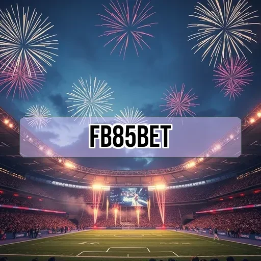Fb85 bet: Bônus que Transformam Sua Experiência de Jogo Online